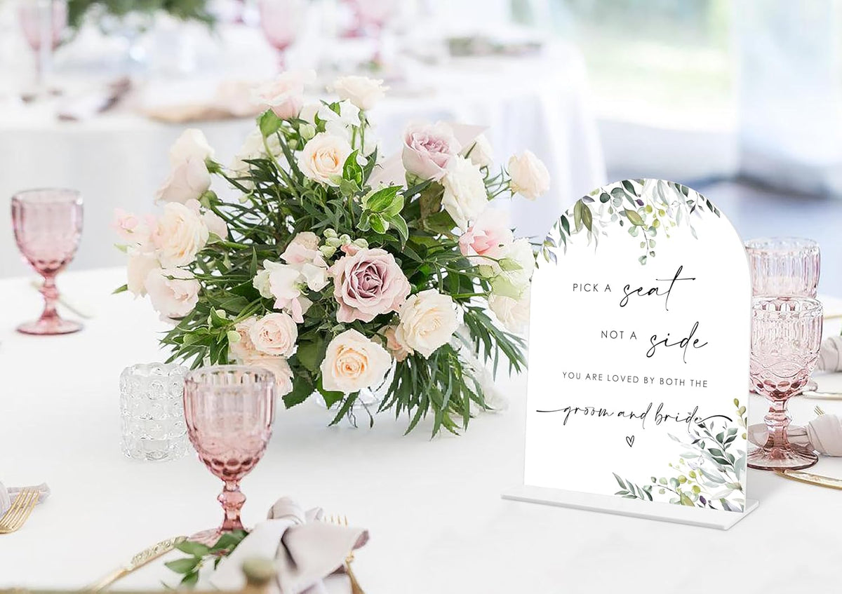 Greenery Pick a Seat Not a Side Sign, 6 x 8 Inch White Arch Acrylic Wedding Sign with Holder