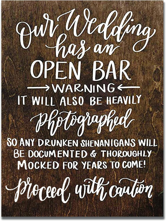 Rustic Wooden Wedding Sign - Open Bar Art Decor for Kitchen, Cafe, Pub - 8x12 INCH