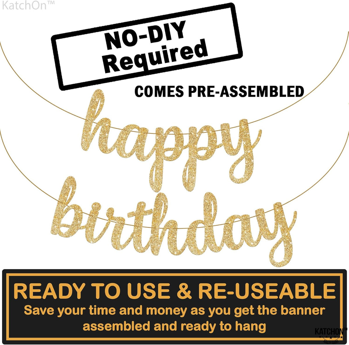 KatchOn, Glitter Cursive Gold Happy Birthday Banner - Pre-Strung, 10 Feet | Birthday Decorations
