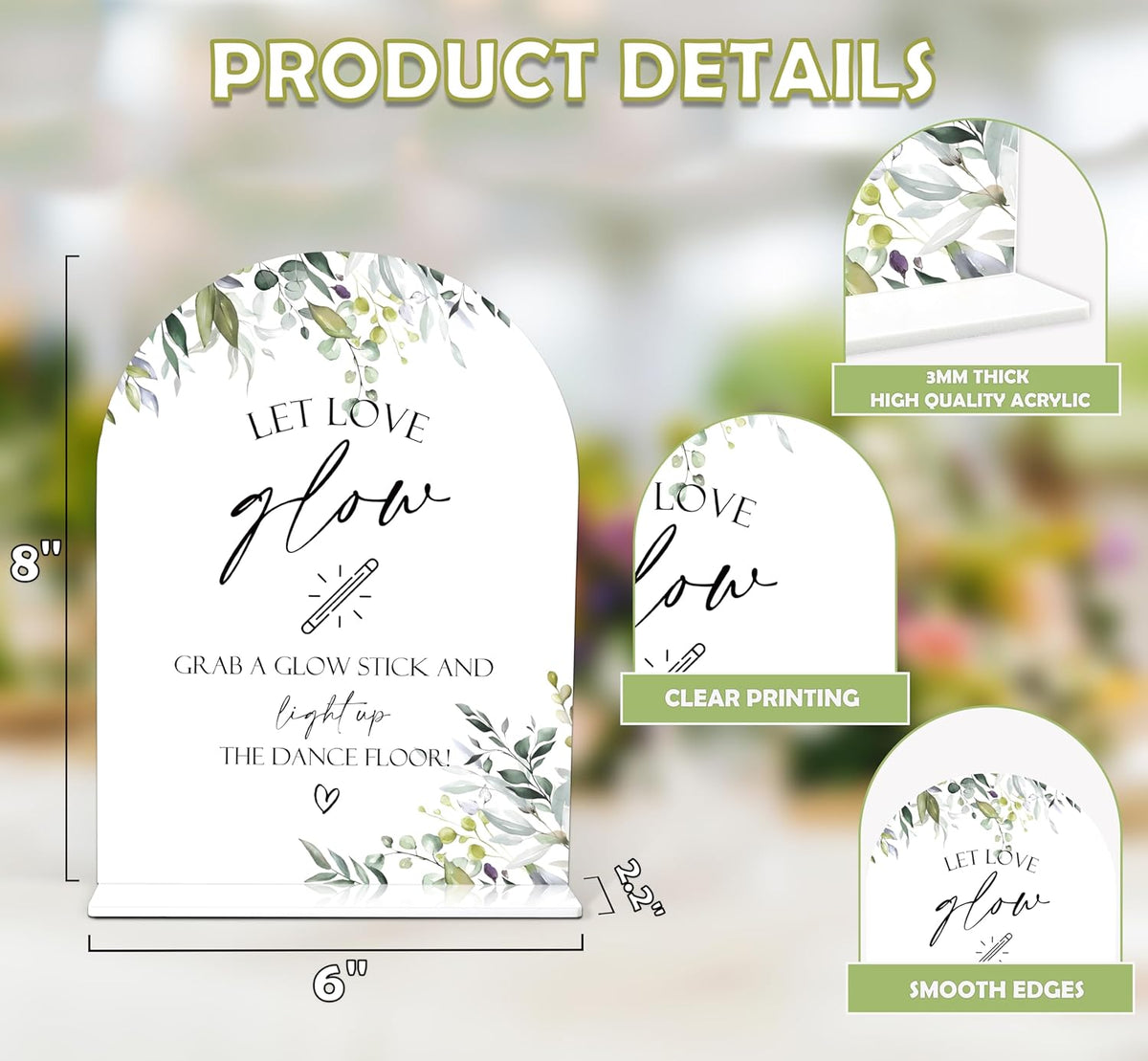 Greenery Let Love Glow Sign, 6 x 8 Inch White Arch Acrylic Wedding Sign with Holder, Wedding Sign