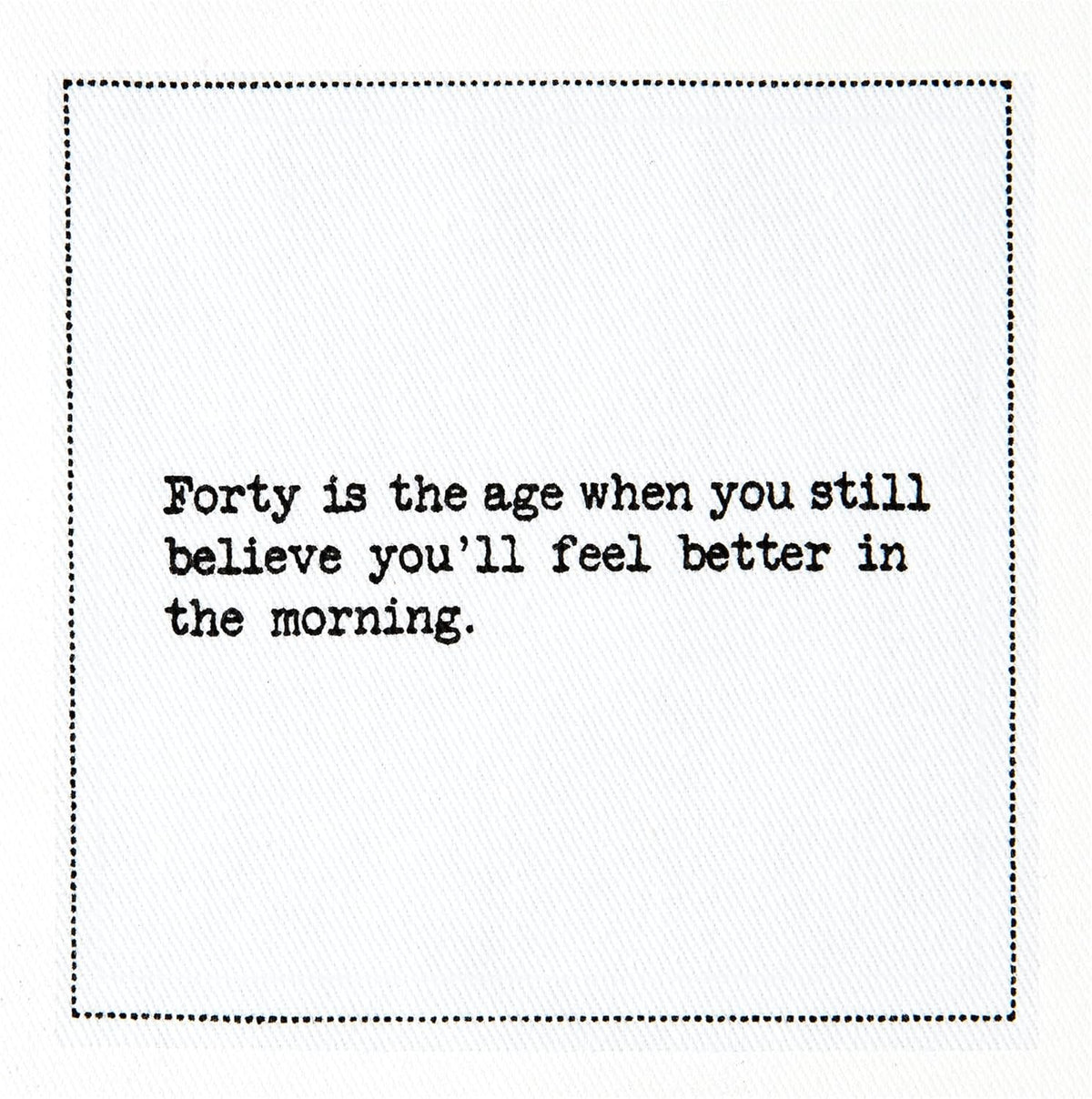Five Star Napkins 40th Birthday Quotes White Cotton Cocktail Napkins, Beverage Napkins, Bar