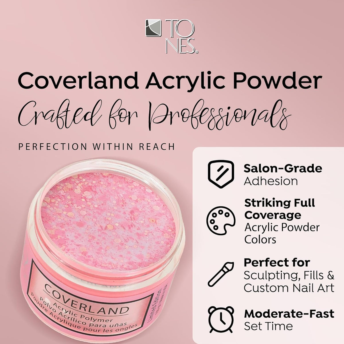 Tones Coverland Acrylic Nail Powder "Tango" - Limited Edition Acrylic Powder for Nail Design