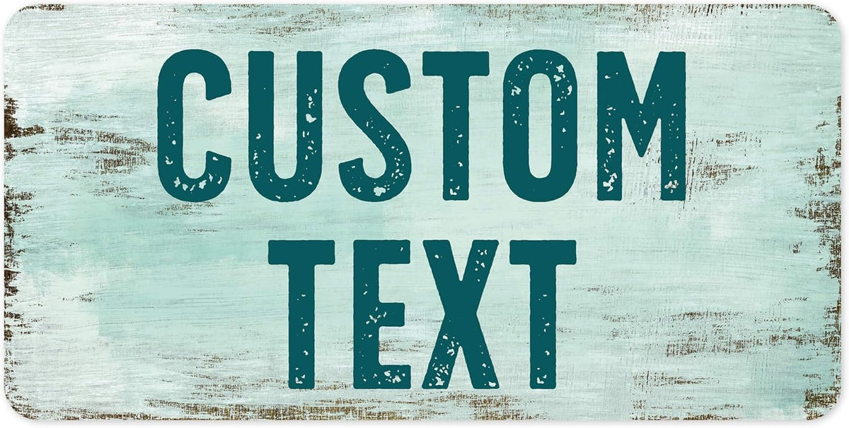 Custom Sign, Custom Street Sign, 11 Font Colors, 13 Font Styles, 4 Hole Options, 22 Sizes, 6x12