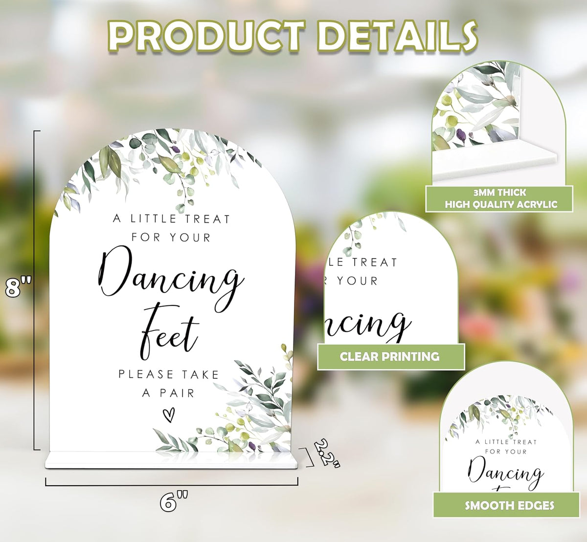 Greenery Dancing Feet Sign, 6 x 8 Inch White Arch Acrylic Wedding Sign with Holder, Wedding Sign