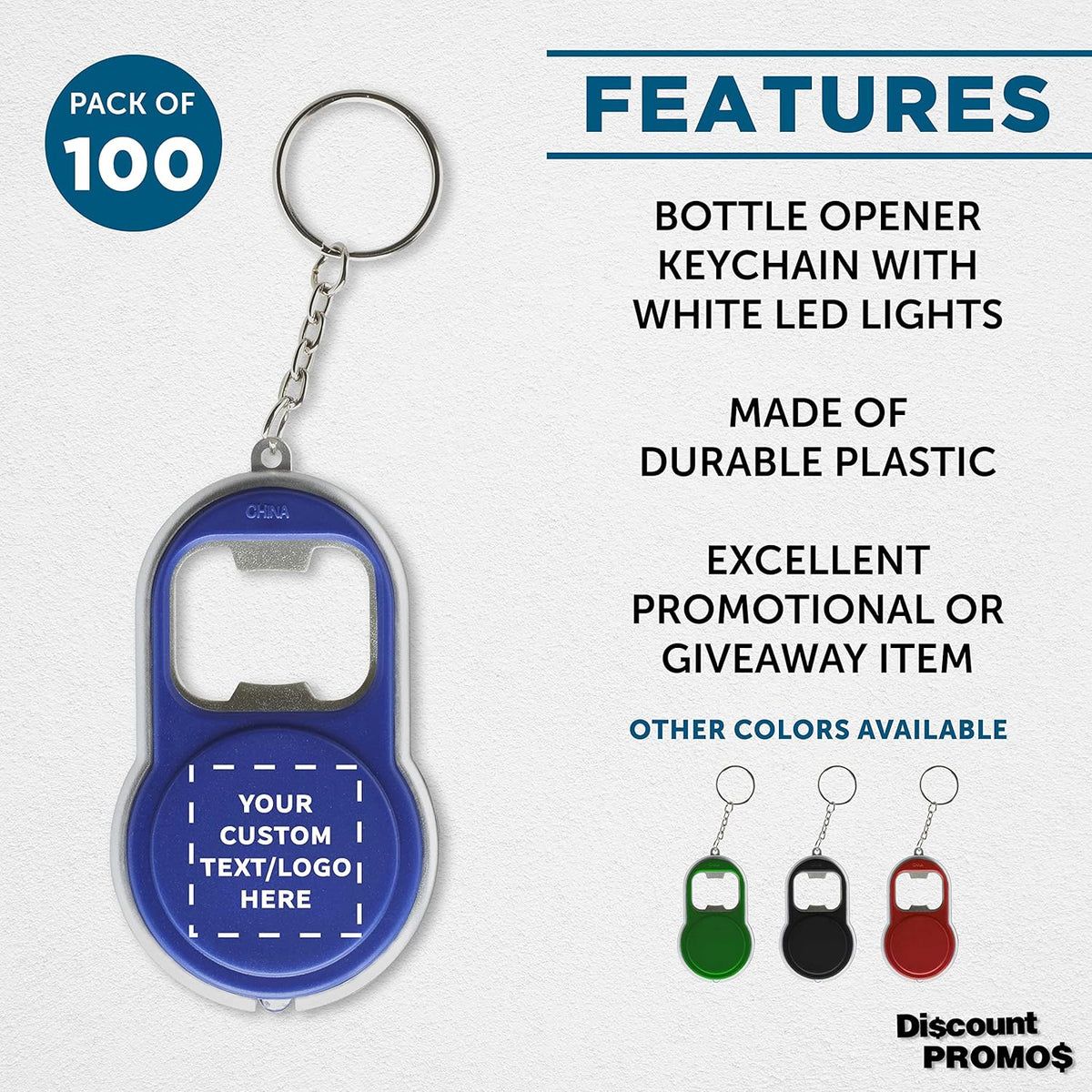 DISCOUNT PROMOS Custom Bottle Opener & LED Keychains Set of 100, Personalized Bulk Pack - Perfect