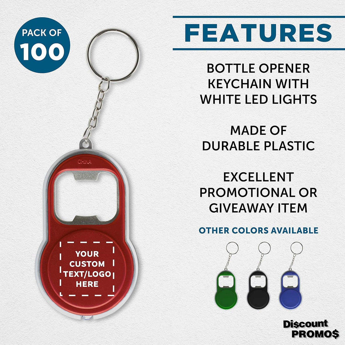 DISCOUNT PROMOS Custom Bottle Opener & LED Keychains Set of 100, Personalized Bulk Pack - Perfect